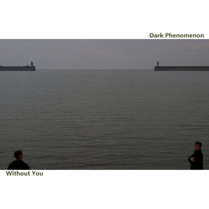 收聽Dark Phenomenon的Without You歌詞歌曲