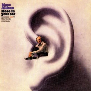 收聽Mose Allison的You Can Count on Me to Do My Part (Live at "In Your Ear" 1972)歌詞歌曲
