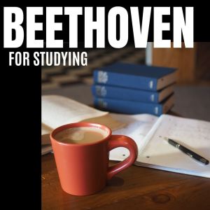 Joseph Alenin的專輯Beethoven For Studying