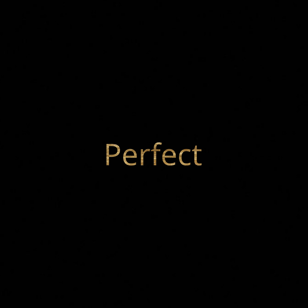 Perfect (Explicit)