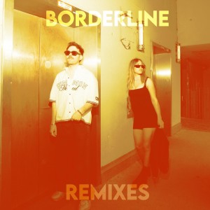 Ely Oaks的專輯Borderline (Remixes)