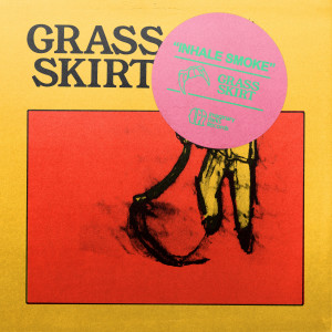Album Inhale Smoke oleh Grass Skirt