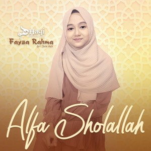 Dengarkan Alfa Sholallah lagu dari Fayza Rahma dengan lirik
