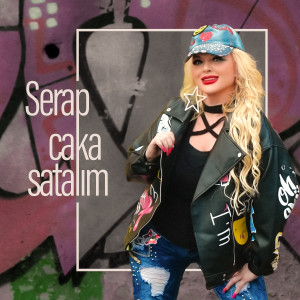 Serap的專輯Caka Satalım