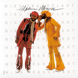 อัลบัม Mind Transplant ศิลปิน Alphonse Mouzon