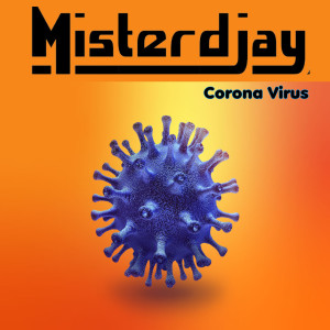 Corona Virus (Explicit) dari Misterdjay