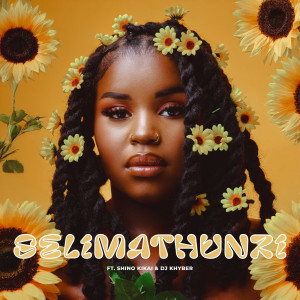 收聽Nkosazana Daughter的Selimathunzi (feat. DJ Khyber)歌詞歌曲