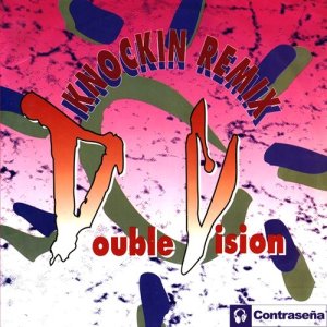 收聽Double Vision的Knockin (Underdubby)歌詞歌曲