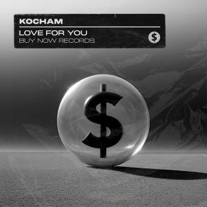 ดาวน์โหลดและฟังเพลง Love For You พร้อมเนื้อเพลงจาก Kocham