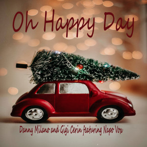 Album Oh Happy Day from Danny Milano