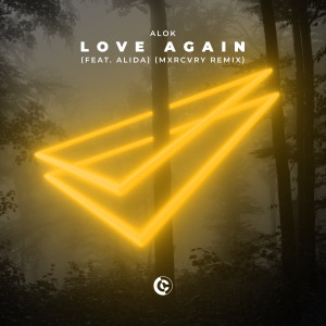 Alok的專輯Love Again (feat. Alida) (MXRCVRY Remix)