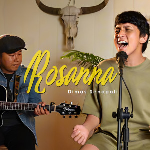 Dimas Senopati的專輯Rosanna (Acoustic)