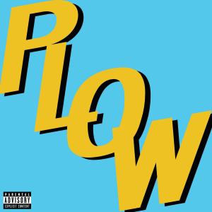 Cold Front的專輯PLOW (Explicit)