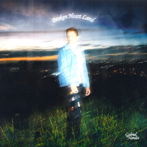 Listen to Broken Heart Land song with lyrics from Gabriel Nandes