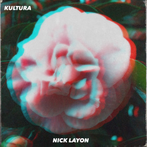 Album Kultura (Explicit) from Nick Layon