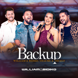 Backup (Ao Vivo) dari William & Bidiko