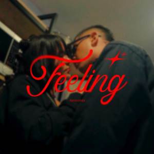 ดาวน์โหลดและฟังเพลง Feeling พร้อมเนื้อเพลงจาก NueveCeroDos