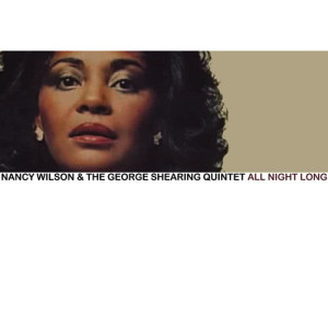ดาวน์โหลดและฟังเพลง All Night Long พร้อมเนื้อเพลงจาก Nancy Wilson