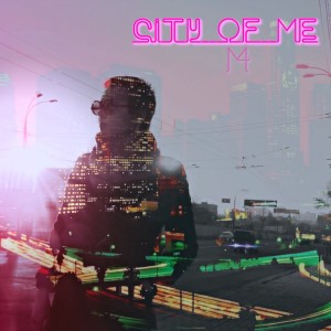 Album City of Me oleh M4