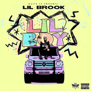 Album Lil Boy (Explicit) from Lil Brook