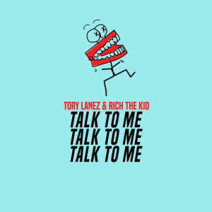收聽Tory Lanez的Talk To Me (Clean)歌詞歌曲