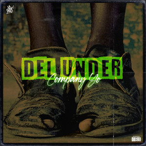 Listen to Del Under song with lyrics from Company Yo