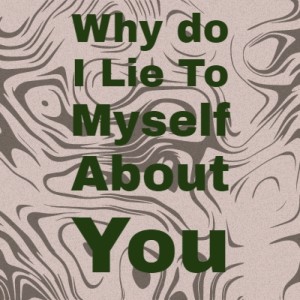 收聽Teddy Wilson的Why Do I Lie to Myself About You歌詞歌曲