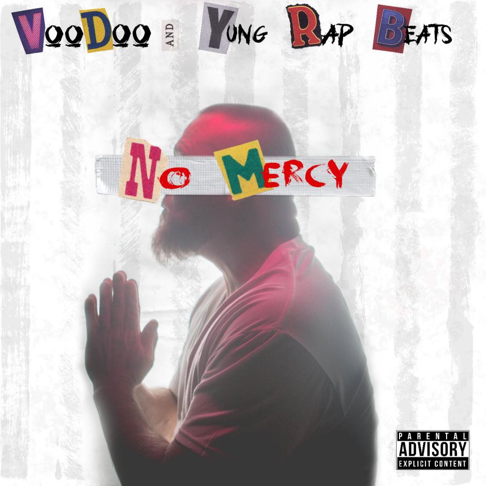 NO MERCY (Explicit)