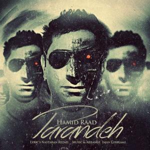 Listen to Parandeh song with lyrics from Hamid Raad