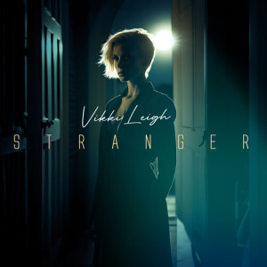 Album stranger from Vikki Leigh