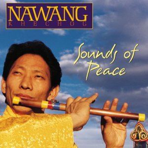 อัลบัม Sounds of Peace ศิลปิน Nawang Khechog