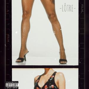 Lôtre的專輯toxic gyal