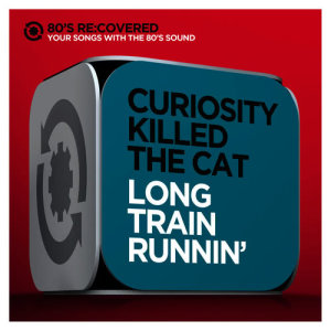 อัลบัม Long Train Runnin' ศิลปิน Curiosity Killed The Cat