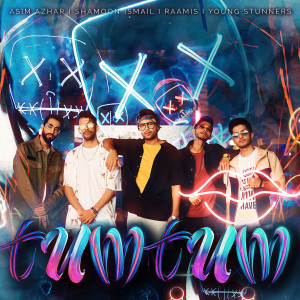 Listen to Tum Tum song with lyrics from Asim Azhar