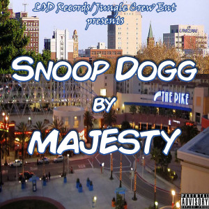 ดาวน์โหลดและฟังเพลง Snoop Dogg (Explicit) พร้อมเนื้อเพลงจาก Majesty