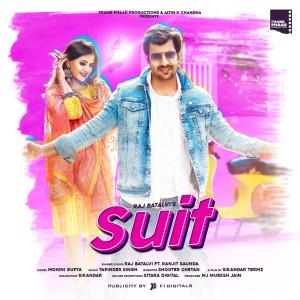 Listen to Suit song with lyrics from Raj Batalvi