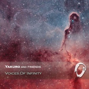 ดาวน์โหลดและฟังเพลง Voices of Infinity (Transextasy Remix) พร้อมเนื้อเพลงจาก Yakuro
