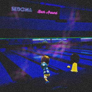 Album Back Around (Rob's Song) oleh Sedona