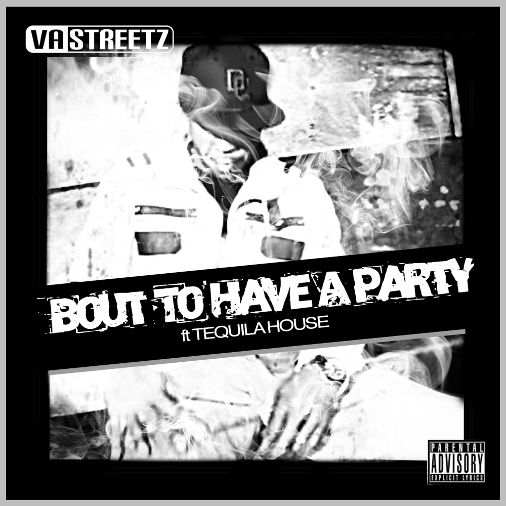 Bout To Have A Party (Explicit)