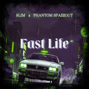 Slim的專輯Fast Life (Explicit)