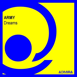 Listen to Dreams (Simon Pee Radio Mix) song with lyrics from Army