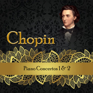 Album Chopin, Piano Concertos 1 & 2 from Evgeny Kissin
