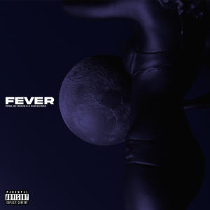Listen to Fever (Explicit) song with lyrics from Lighty