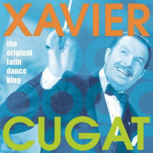 ดาวน์โหลดและฟังเพลง (The Chi Chi) Cha Cha Cha (Album Version) พร้อมเนื้อเพลงจาก Xavier Cugat