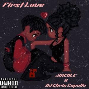 收聽Jnicole的First Love (feat. Dj Chris Capollo)歌詞歌曲