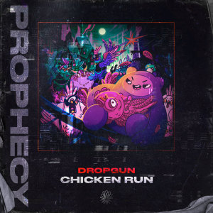 Dengarkan lagu Chicken Run nyanyian Dropgun dengan lirik