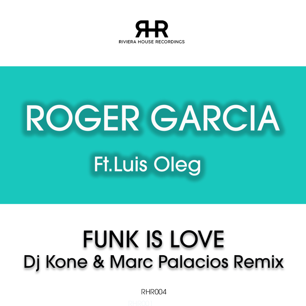 Funk is Love (Dj Kone & Marc Palacios Radio Edit)