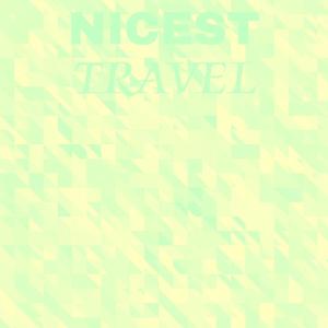Listen to Nicest Travel song with lyrics from Lenette Scha