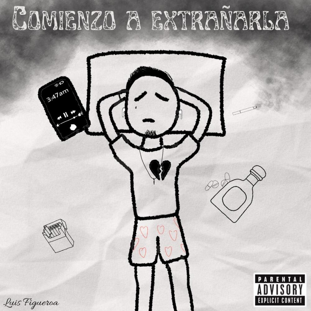 Comienzo a extrañarla (Explicit)