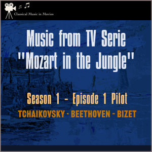 อัลบัม Music from Tv Serie: "Mozart in the Jungel" S1, E1 Pilot ศิลปิน Various